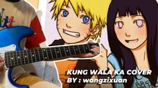 KUNG WALA KA (COVER X NARUTO & HINATA)