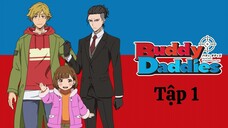 [Vietsub] Buddy Daddies - Tập 1 (Miếng Bánh)