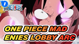 One Piece|Untuk favoritku Enies Lobby Arc_1