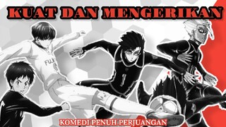 3 Anime Sepakbola Jalan Cerita Terbaik Part 2, Jalan Cerita Komplit Lucu, Seru, dan Haru