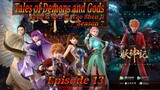 Eps 13 | Tales of Demons and Gods [Yao Shen Ji] Season 7 Sub Indo
