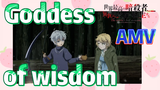 [Reincarnated Assassin]AMV | Goddess of wisdom
