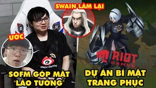 Update LMHT: SofM góp mặt danh sách "lão tướng", Faker mất hút - Dự án bí mật skin, Swain làm lại