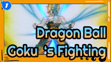 Dragon Ball|【Epic Compilation】(Goku‘s Fighting) Good song and fight burning!_1