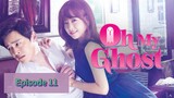 OH MY GHOST Episode 11 Tagalog Dubbed