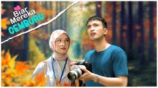 Biar Mereka Cemburu (Episode 1)