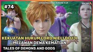 Lord Nieli Is Back ‼️ Petualangan Lord Nieli Menuju Sekte Bulu Ilahi - Donghua TODG Part 74 S7