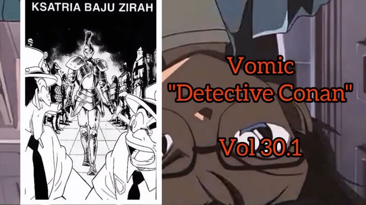 [Detective Conan] - Ksatria Baju Zirah Vol 30.1