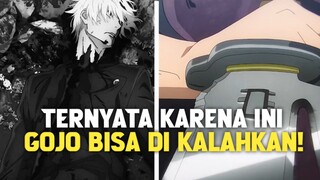 TERNYATA INI ALASAN KENAPA GOJO BISA DI KALAHKAN OLEH TOJI FUSHIGURO!