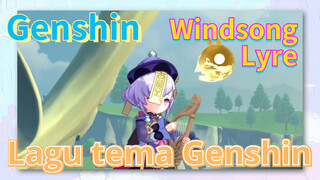 [Genshin, Windsong Lyre] Lagu tema Genshin