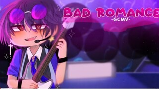 [ GCMV ]  • Bad Romance •  By : Yu