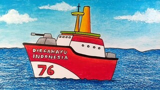Menggambar kapal indonesia || Cara menggambar tema hari kemerdekaan