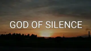 God of Silence |  Bukas Palad Ministry | Song Lyrics