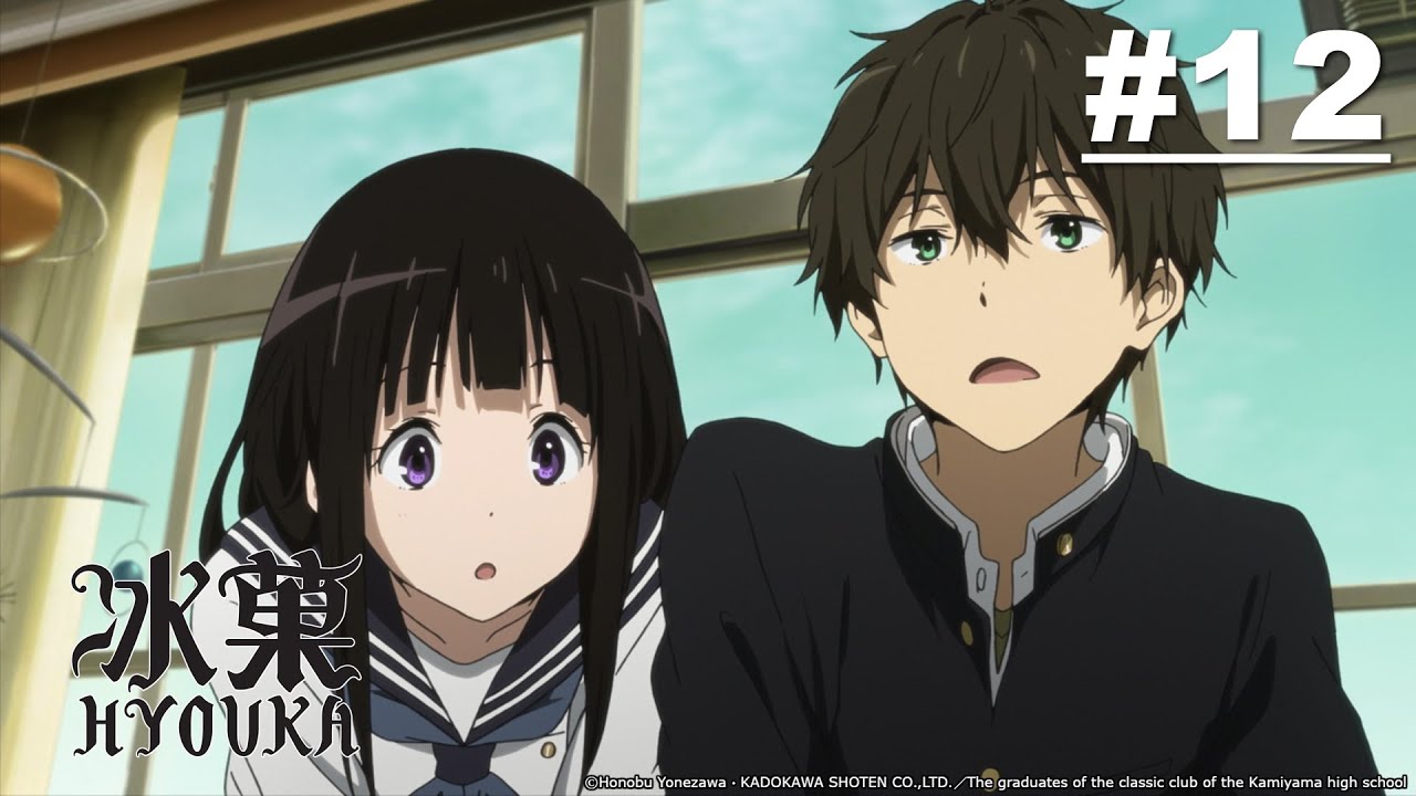 Hyouka - Episode 12 [English Sub] - Bilibili