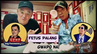 PART5 | USAPANG GWAPO MASTER LONG MEJIA | FETUS PALANG GWAPO NA