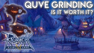 QUVE GRINDING, IS IT WORTH IT? - RAGNAROK MOBILE SEA