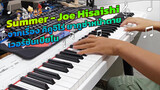 Summer - Joe Hisaishi จากเรื่อง คิคูจิโร่ ยากูซ่าหน้าตาย เวอร์ชันเปียโน