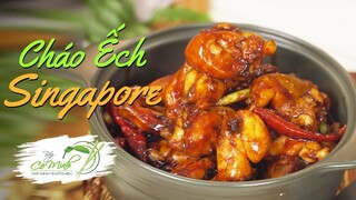 Cách nấu cháo ếch Singapore ngon chuẩn vị (Singapore Frog Porridge) | Bếp Cô Minh Tập 160