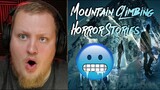 3 Real Mountain Climbing Horror Stories - (Mr Nightmare) REACTION!!!