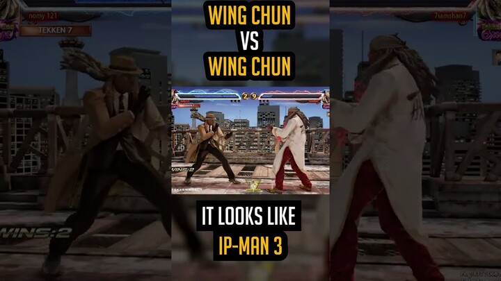Wing Chun Vs Wing Chun in Tekken 7.