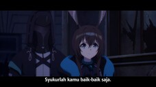 Arknights S2 Fuyukomori  Kaerimichi Eps 1 Sub Indo