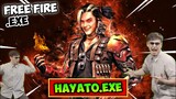 HAYATO.EXE - FREE FIRE.EXE (ff exe)