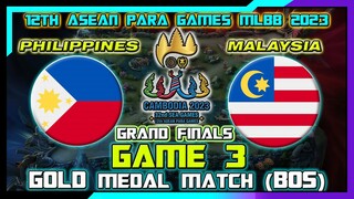 PHILIPPINES vs MALAYSIA Game 3 - Grand Finals (Gold Medal Match) | 12th ASEAN Para Games MLBB 2023