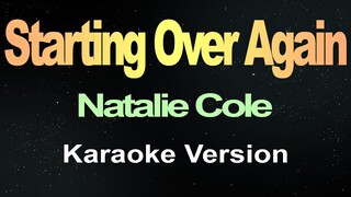 Starting Over Again - Natalie Cole (Karaoke Version)