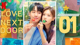 🇰🇷EP1 Love Next Door (2024)