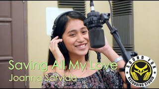 Joanna Sarvida - Saving All My Love