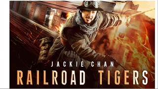 Railroad Tigers (Tagalog Dubbed)