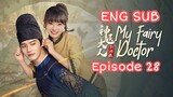 MY FAIRY DOCTOR EPISODE 28 ENG SUB