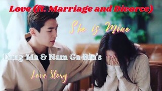 Dong Ma and Nam Ga Bin's Love Story  | Bu Bae love ft marriage and divorce season 3