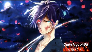 Nightcore - Quên Người Đã Quá Yêu