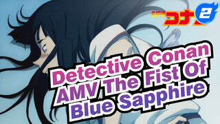 [AMV] Detective Conan: The Fist of Blue Sapphire - Zaman Keemasan_2