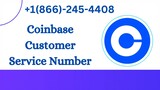 Coinbase Service Number +1(866)-245-4408 Dial Phone Number