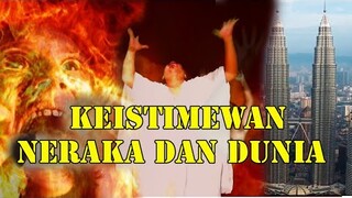 gambaran neraka dan dunia yang indah dan mengerikan