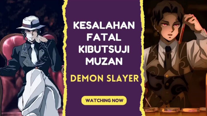 Kesalahan fatal karakter Kibutsuji Muzan Demon slayer