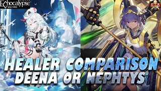 [Echocalypse] - Deena vs Nephtys! Who is the better healer & for what type of player?