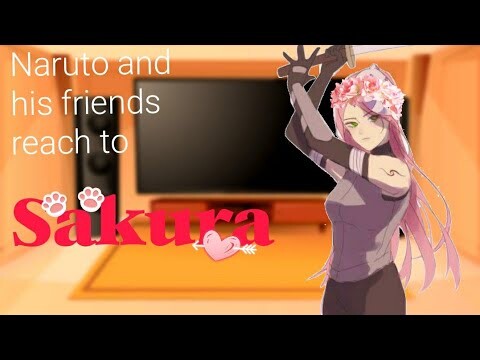 Team 7 and their frends react to 🌸Sakura Haruno🌸 Part 1/?