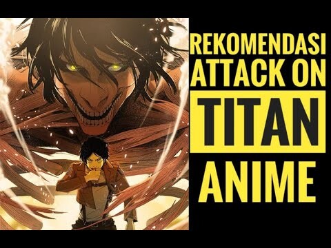 Rekomendasi Anime Sangar ATTACK ON TITAN - The Talkies Review (2020)