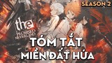 Tóm tắt phim "Miền khu đất hứa" | Season 2 | AL Anime