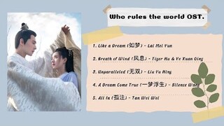 รวมเพลงประกอบซีรีส์จีนเรื่อง เทียบท้าปฐพี (Who rules the world OST.)