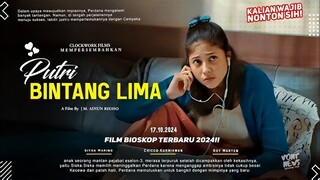 PUTRI - Bintang Lima (2024) 1080p