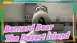 Bernard Bear -Holiday on the desert island