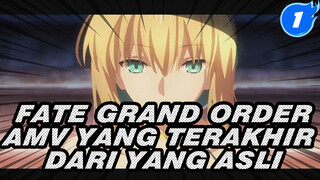 Fate/Grand Order「Yang terakhir dari yang asli」【AMV】_1
