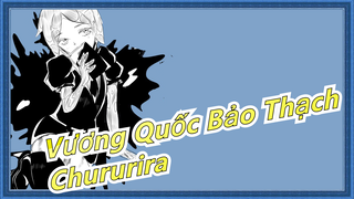 [Vương Quốc Bảo Thạch Vẽ Tay MAD] Chururira? Chururira? Daddaddaddadda!