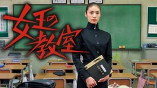 The Queen's Classroom (Jo'ô no kyôshitsu) Episode 3 Sub Indo