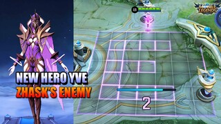 YVE NEW HERO - ZHASK'S MORTAL ENEMY - MLBB