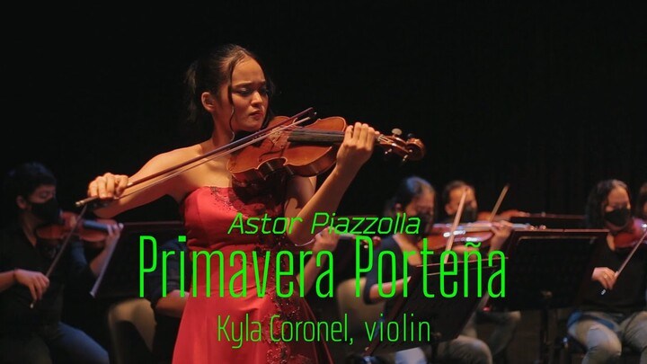 Primavera Porteña by Astor Piazzolla with Kyla Coronel and the Manila Symphony Orchestra
